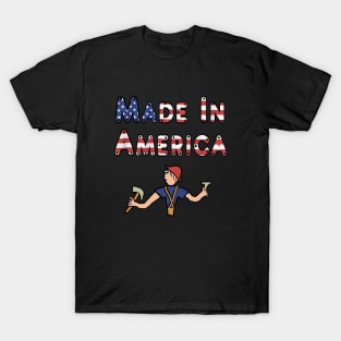 Made In America T-Shirt